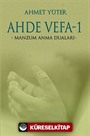 Ahde Vefa -1 / Manzum Anma Duaları