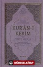 Kuran-ı Kerim ve Yüce Meali Orta Boy 2 Renk Mühürlü