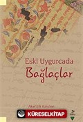 Eski Uygurcada Bağlaçlar