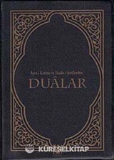 Ayet-i Kerime ve Hadis-i Şeriflerden Dualar (Cep Boy)