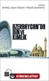 Azerbaycan'da Din ve Kimlik