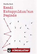 Kendi Kutupyıldızı'nın Peşinde