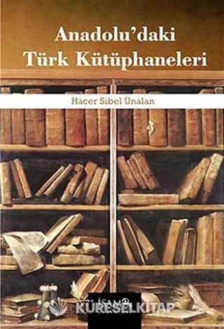 Anadolu'daki Türk Kütüphaneleri