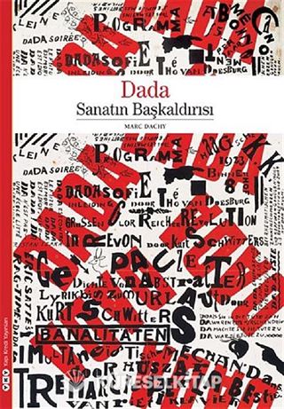 Dada - Sanatın Başkaldırısı