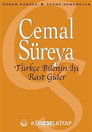 Türkçe Bilenin İşi Rast Gider