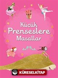 Küçük Prenseslere Masallar