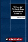 Fıkhi Açıdan Günümüz Para Mübadelesi İşlemleri