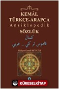 Kemal Türkçe-Arapça Ansiklopedik Sözlük