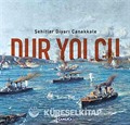 Dur Yolcu
