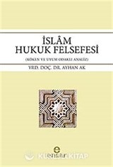 İslam Hukuk Felsefesi