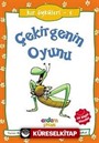 Kır Öyküleri 5 - Çekirgenin Oyunu