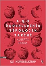 Aşk Üçgenlerinin Tipolojik Tarihi