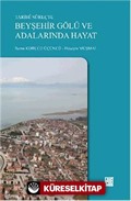 Tarihi Süreçte Beyşehir Gölü ve Adalarında Hayat