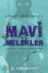 Mavi Melekler/ Uyuşturucu Çemberinde İnterpol ve KGB