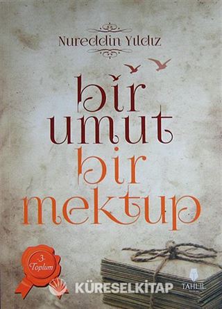 Bir Umut Bir Mektup -3