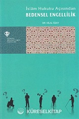İslam Hukuku Açısından Bedensel Engellilik