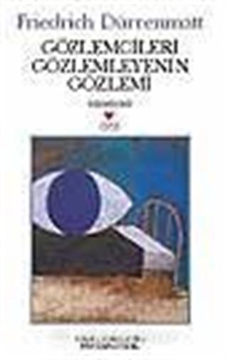 Gözlemcileri Gözlemleyenin Gözlemcisi