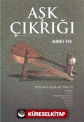 Aşk Çıkrığı
