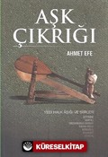 Aşk Çıkrığı