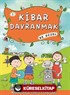 Kibar Davranmak Ne Güzel -1 / Masallarla Görgü Kuralları