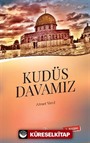 Kudüs Davamız