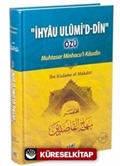 İhyau Ulumi'd-Din Özü / Muhtasar Minhacu'l-Kasıdin Tercümesi (Ciltli)