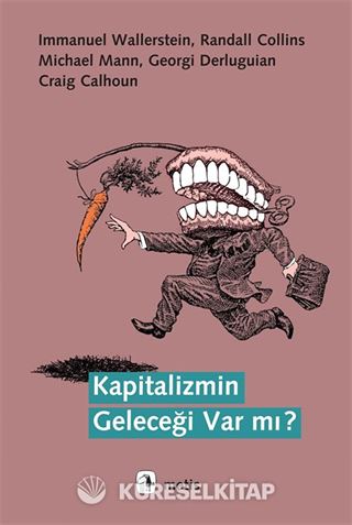 Kapitalizmin Geleceği Var mı?