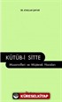 Kütüb-i Sitte Musannifleri ve Müşterek Hocaları