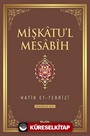 Mişkatu'l Mesabih 4.Cilt