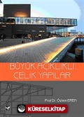 Büyük Açıklıklı Çelik Yapılar