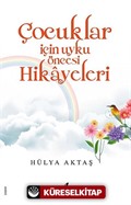 Çocuklar İçin Uyku Öncesi Hikayeleri