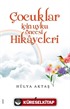 Çocuklar İçin Uyku Öncesi Hikayeleri