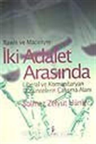 İki Adalet Arasında