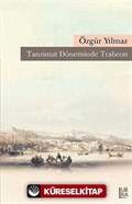 Tanzimat Döneminde Trabzon