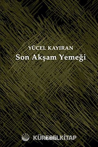 Son Akşam Yemeği