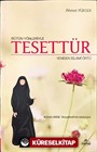 Bütün Yönleriyle Tesettür