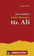 Dört Halifeyi Farklı Okumak -4 Hz. Ali