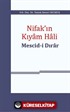 Nifak'ın Kıyam Hali