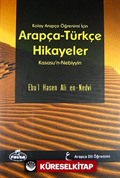 Kolay Arapça Öğrenimi İçin Arapça-Türkçe Hikayeler (Kasasu'n-Nebiyyin) (Ciltli)