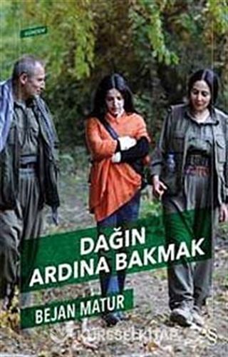 Dağın Ardına Bakmak