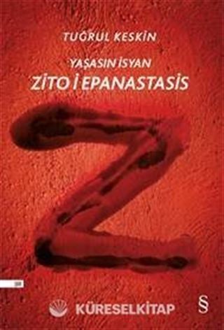 Zito i Epanastasi (Yaşasın İsyan)