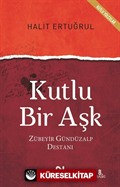 Kutlu Bir Aşk