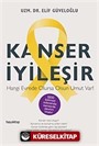 Kanser İyileşir