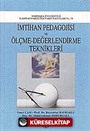 İmtihan Pedagojisi ve Ölçme-Değerlendirme Teknikleri