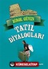 Tatil Diyalogları