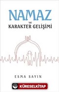 Namaz ve Karakter Gelişimi