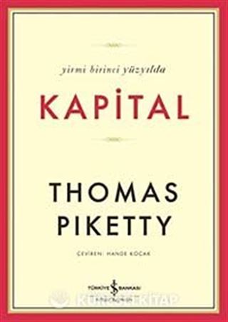 Yirmi Birinci Yüzyılda Kapital (Karton Kapak)
