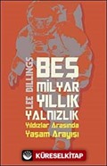 Beş Milyar Yıllık Yalnızlık