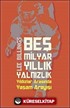 Beş Milyar Yıllık Yalnızlık