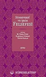Sühreverdi ve İşrak Felsefesi